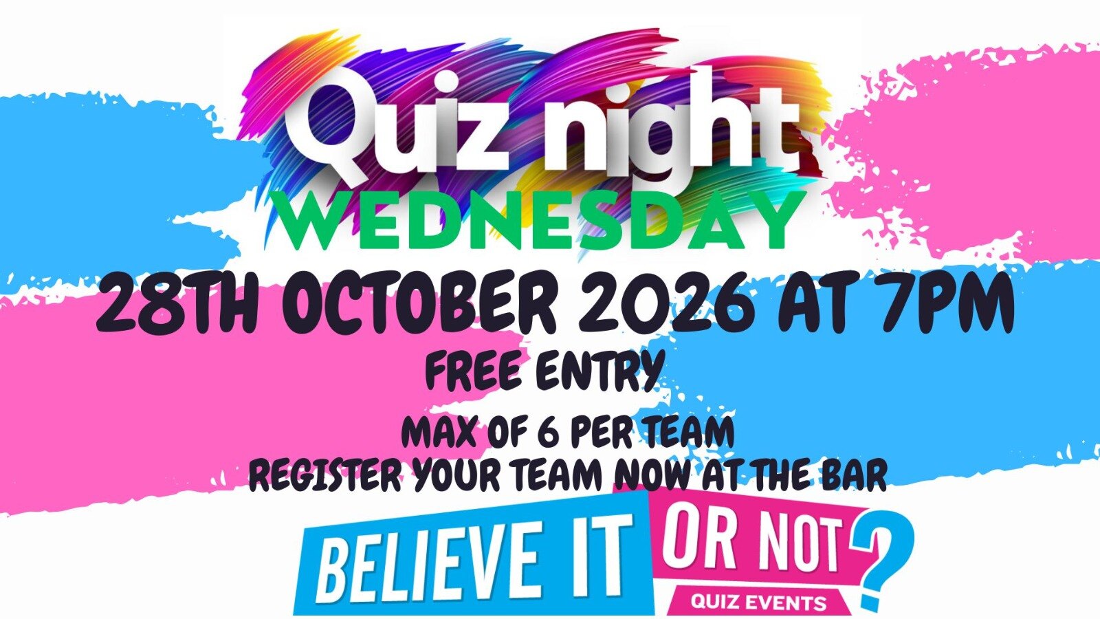 Quiz Night, Wednesday 28 October 2026 at 7pm, free entry