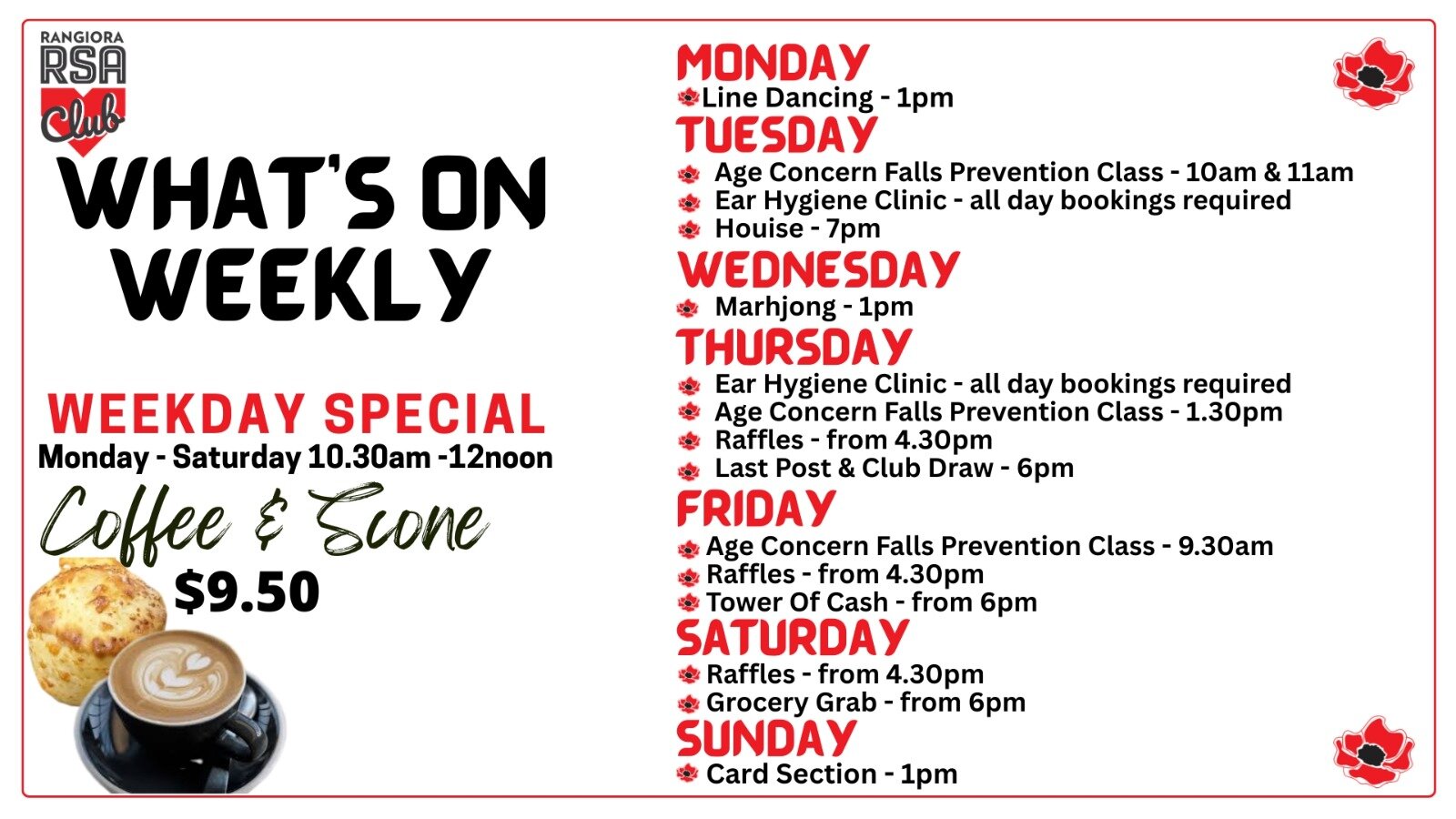 What's On Weekly timetable and Weekday Special: coffee and scone for $9.50, Monday to Saturday 10.30am to 12noon